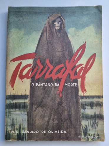 TARRAFAL O PÂNTANO DA MORTE 