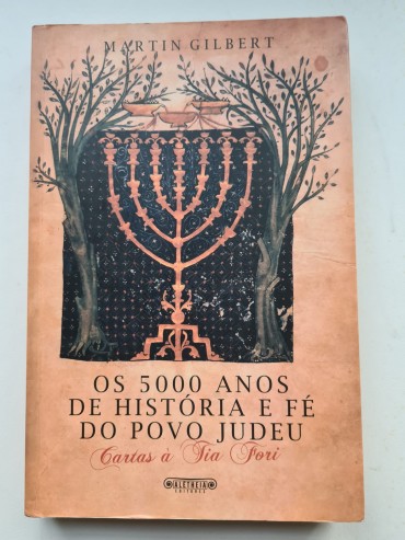 OS 5000 ANOS DE HISTÓRIA E FÉ DO POVO JUDEU