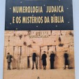 NUMEROLOGIA JUDAICA E OS MISTÉRIOS DA BIBLIA