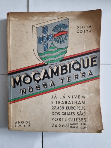 MOÇAMBIQUE NOSSA TERRA 