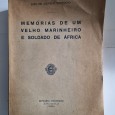 MEMÓRIAS DE UM VELHO MARINHEIRO E SOLDADO DE ÁFRICA 