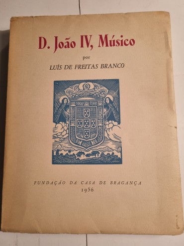 D. JOÃO IV , MÚSICO