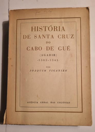 HISTÓRIA DE SANTA CRUZ DO CABO DE GUÉ (AGADIR) 