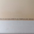 «Prospecto da rua direita da Fábrica das Sedas»