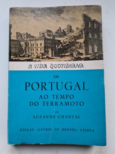 A VIDA QUOTIDIANA EM PORTUGAL AO TEMPO DO TERRAMOTO