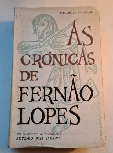 AS CRÓNICAS DE FERNÃO LOPES