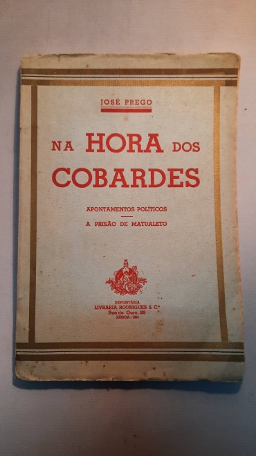 Na Hora dos Cobardes – Apontamentos Políticos - A Prisão de Matualeto