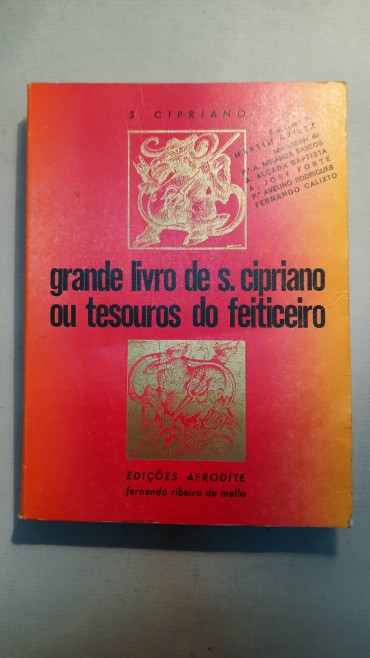 Grande Livro de S. Cipriano ou Tesouros do Feiticeiro