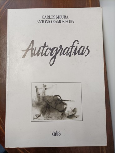 «Autografias - Carlos Moura/António Ramos Rosa»