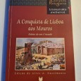 A CONQUISTA DE LISBOA AOS MOUROS RELATO DE UM CRUZADO