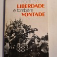 PORTUGAL LIBERDADE É TAMBÉM VONTADE 