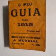 O MEU GUIA PARA 1915 