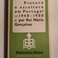 PINTURA E ESCULTURA EM PORTUGAL 1940-1980