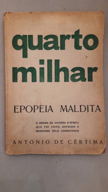 Quarto Milhar – Epopeia Maldita