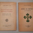 Dois Livros “Antes da Batalha” e” Patologia do Patriotismo