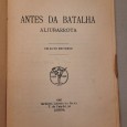 Dois Livros “Antes da Batalha” e” Patologia do Patriotismo