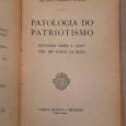Dois Livros “Antes da Batalha” e” Patologia do Patriotismo
