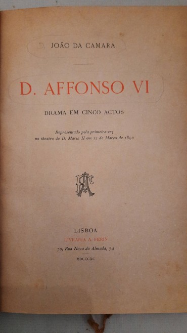 D. Affonso VI – Drama em cinco actos