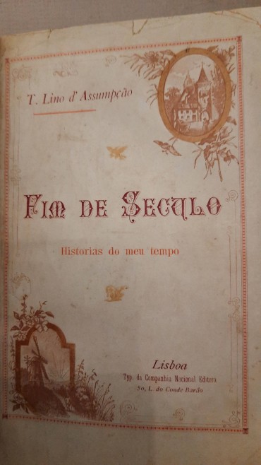 Fim de Seculo (Historias do meu tempo)	