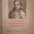 Exposição Bibliográfica Antoniana	