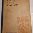 A NOVA POESIA BRASILEIRA 