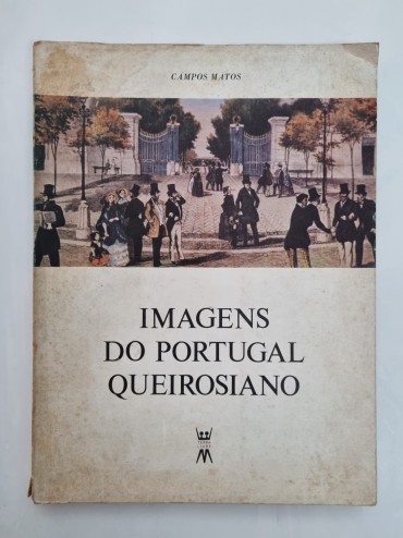IMAGENS DO PORTUGAL QUEIROSIANO