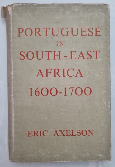 PORTUGUESE IN SOUTH-EAST AFRICA 1600-1700