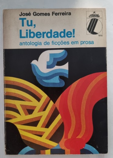 TU, LIBERDADE ANTOLOGIA DE FICÇÕES EM PROSA 