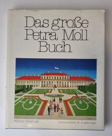 «Das grobe Petra Moll Buch»