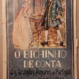«O Bichinho de Conta» Os grandes Amores de Portugal 