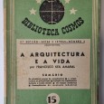 «A arquitectura e a vida»