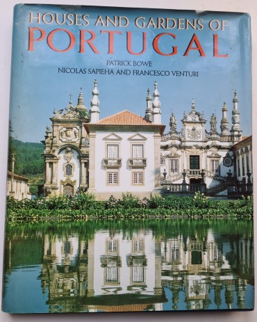 HOUSES AND GARDENS OF PORTUGAL