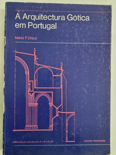 A ARQUITECTURA GÓTICA EM PORTUGAL 