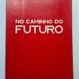 NO CAMINHO DO FUTURO