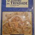 O TEATRO DA TRINDADE 125 ANOS DE VIDA 