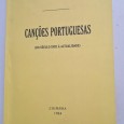 CANÇÕES PORTUGUESAS (DO SÉCULO XVIII À ACTUALIDADE)