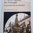 O TARDE – GÓTICO EM PORTUGAL A ARQUITECTURA NO ALENTEJO