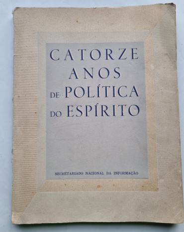 CATORZE ANOS DE POLITICA DO ESPÍRITO .