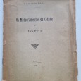 OS MELHORAMENTOS DA CIDADE DO PORTO 