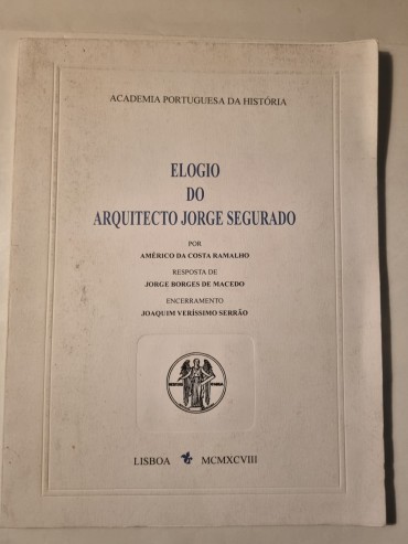 ELOGIO DO ARQUITECTO JORGE SEGURADO