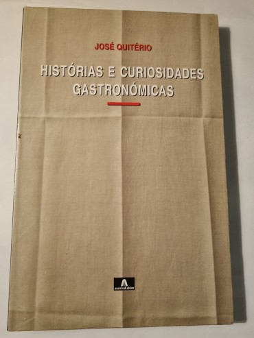 HISTÓRIAS E CURIOSIDADES GASTRONÓMICAS