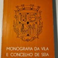 MONOGRAFIA DA VILA E CONCELHO DE SEIA