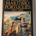 O IMPÉRIO MARÍTIMO PORTUGUÊS 1415-1825