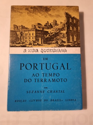 A VIDA QUOTIDIANA EM PORTUGAL AO TEMPO DO TERRAMOTO