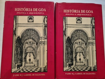 HISTÓRIA DE GOA (POLITICA E ARQUEOLÓGICA)