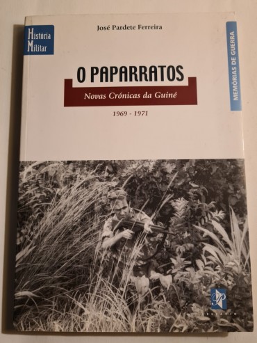 O PAPARRATOS NOVAS CRÓNICAS DA GUINÉ 1969-1971
