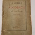 O MOSTEIRO DE ALCOBAÇA (NOTAS HISTÓRICAS) 
