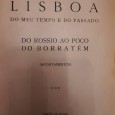 Lisboa do meu tempo e do passado