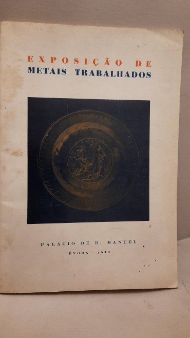 Catálogo da Exposição de Metais Trabalhados