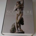 SCULPTURE - FROM ANTIQUITY TO THE PRESENT DAY